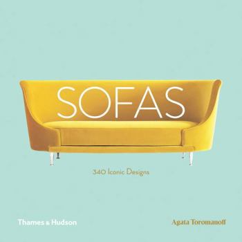 Hardcover Sofas: 340 Iconic Designs Book