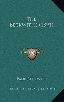 Hardcover The Beckwiths (1891) Book