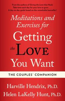 Paperback Couples Companion: Meditations & Exercises for Getting the Love You Want: A Workbook for Couples Book
