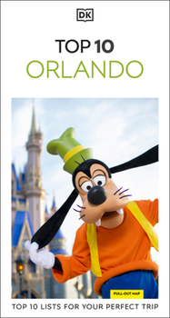 Paperback DK Top 10 Orlando: Top 10 Lists for Your Perfect Trip, Plus an All-Weather Folded Map Book