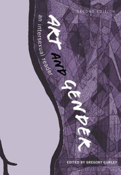 Art and Gender: An Intersexual Reader