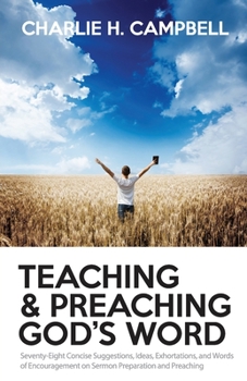 Paperback Teaching and Preaching God's Word Book