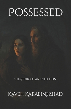 Paperback Possessed: The Story of an Intuition Book