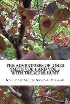 Paperback Combo Pack (The adventures of Jones Smith Vol.1 and 2 with treasure hunt Book