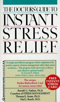 Mass Market Paperback Doctor's Guide to Instant Stress Relief Book