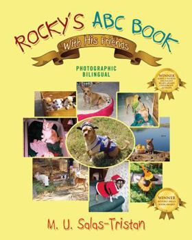 Hardcover Rocky's ABC Book with His Friends: Photographic Bilingual Book