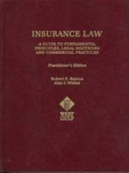 Hardcover Insurance Law: A Guide to Fundamental Principles, Legal Doctrines, and Commercial Practices Book