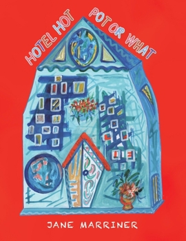 Paperback Hotel Hot Pot or What Book