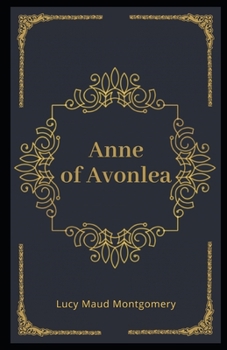 Anne of Avonlea Illustrated