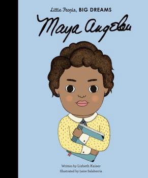 Maya Angelou - Book  of the Little People, Big Dreams