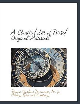 Paperback A Classified List of Printed Original Materials Book