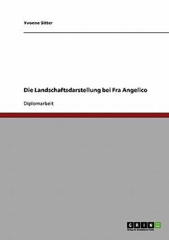 Paperback Die Landschaftsdarstellung bei Fra Angelico [German] Book