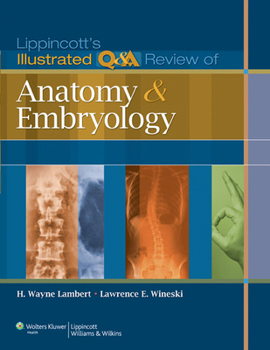 Paperback Lippincott's Illustrated Q&A Review of Anatomy and Embryology Book