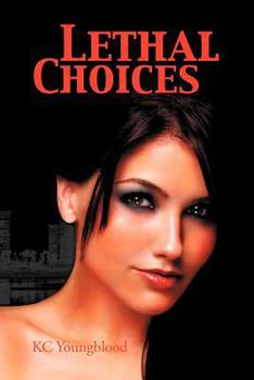 Paperback Lethal Choices Book