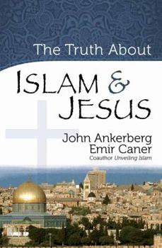 Paperback The Truth about Islam & Jesus Book
