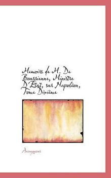 Paperback Memoirs de M. de Bourrienne, Ministre D' Tat, Sur Napol On, Tome DIXI Me [French] Book