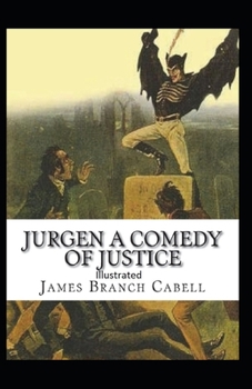 Paperback Jurgen, A Comedy of Justice Illustrated Book
