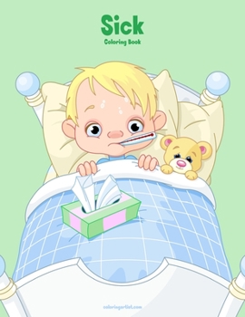 Paperback Sick Coloring Book 1 Book