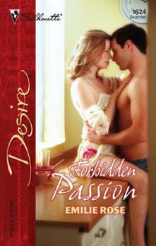 Forbidden Passion (Silhouette Desire) - Book #1 of the Passion