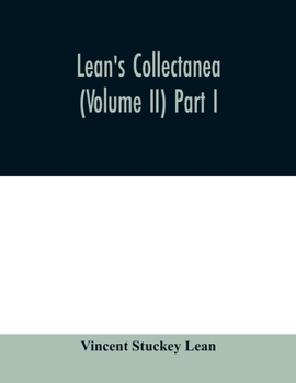 Paperback Lean's collectanea (Volume II) Part I Book