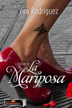 Paperback Crónicas de La Mariposa [Spanish] Book