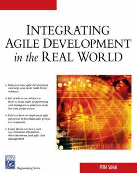 Paperback Integrating Agile Development in the Real World Book