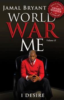 Paperback World War Me Vol II: I Desire Book