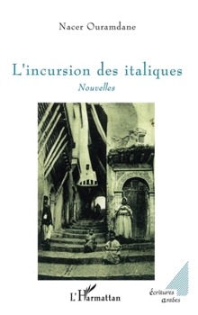Paperback L'incursion des italiques [French] Book