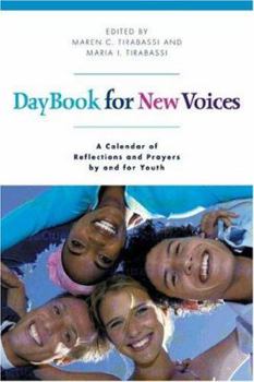Paperback Daybook for New Voices: A Calendar of Reflections and Prayers by and for Youth Book