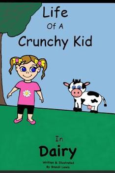 Paperback Life of a Crunchy Kid: Dairy Book