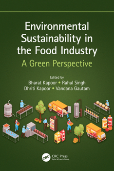 Paperback Environmental Sustainability in the Food Industry: A Green Perspective Book