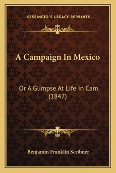 A Campaign in Mexico