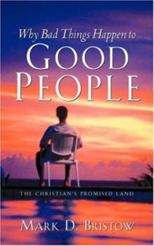 Paperback Why Bad Things Happen to Good People Book