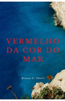 Paperback Vermelho da Cor do Mar [Portuguese] Book