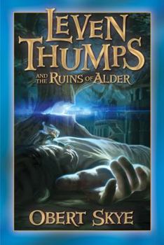 Hardcover Leven Thumps and the Ruins of Alder Book