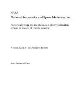 Paperback Factors Affecting the Identification of Phytoplankton Groups by Means of Remote Sensing Book