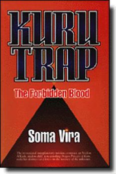 Paperback Kuru Trap: The Forbidden Blood Book