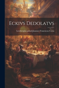 Paperback Eckivs Dedolatvs Book