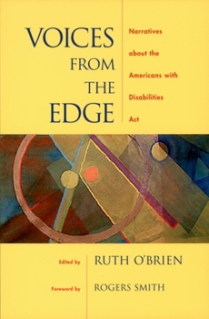 Paperback Voices from the Edge: Narratives about the Americans with Disabilities ACT Book