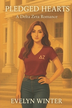 Paperback Pledged Hearts: A Delta Zeta Romance Book