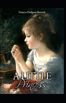 Paperback A Little Princess: illustrated edition Book