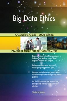 Paperback Big Data Ethics A Complete Guide - 2020 Edition Book