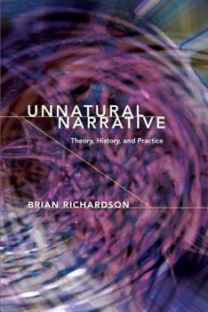 Paperback Unnatural Narrative: Theory, History, and Practice Book