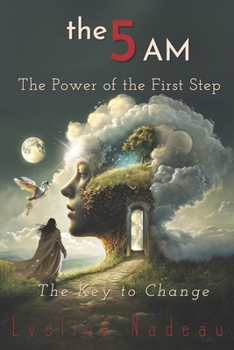Paperback The Power of the First Step: The Key to Change Book