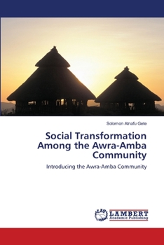 Paperback Social Transformation Among the Awra-Amba Community Book