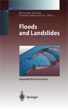 Paperback Floods and Landslides: Integrated Risk Assessment Book