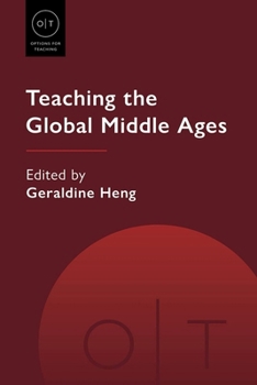 Paperback Teaching the Global Middle Ages Book