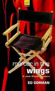 Murder In The Wings (Jack Dwyer, Book 4) - Book #4 of the Jack Dwyer