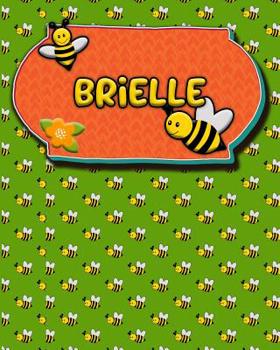 Paperback Handwriting Practice 120 Page Honey Bee Book Brielle: Primary Grades Handwriting Book K-2 Book