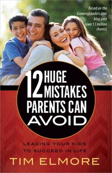 Paperback 12 Huge Mistakes Parents Can Avoid Book